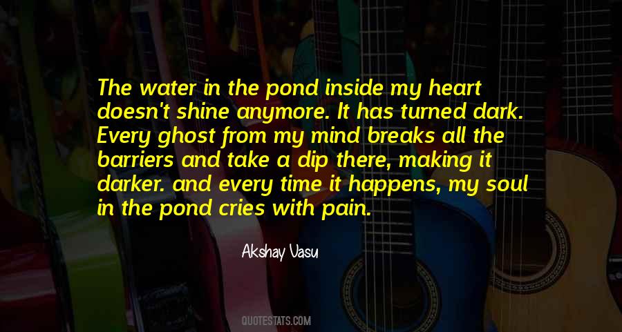 My Heart Can't Take Anymore Quotes #60303