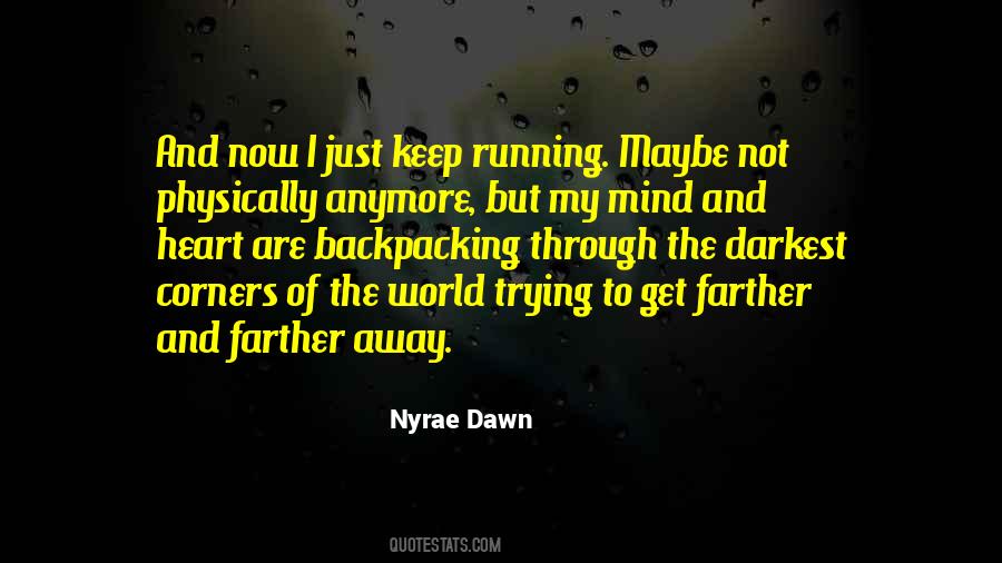 My Heart Can't Take Anymore Quotes #62135