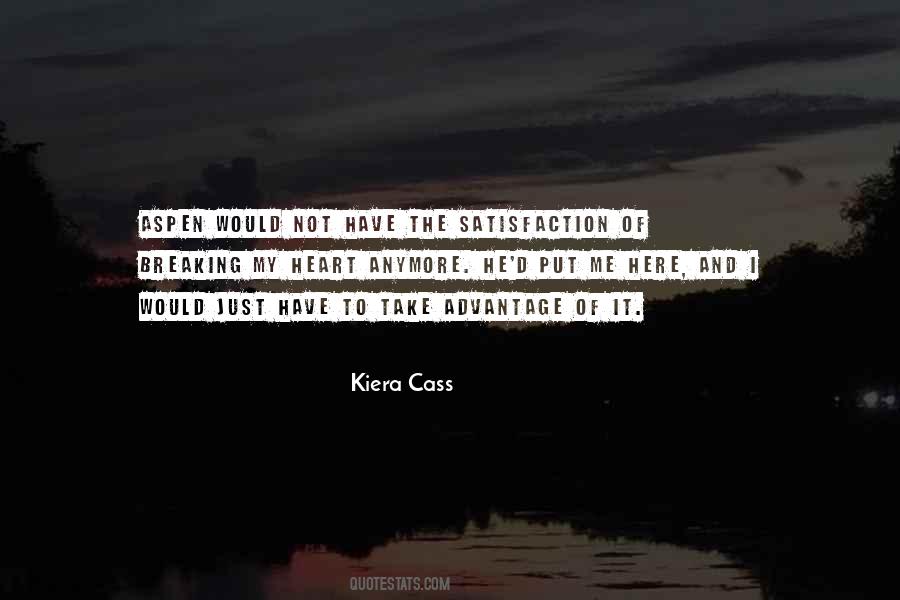 My Heart Can't Take Anymore Quotes #709682