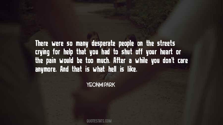 My Heart Can't Take Anymore Quotes #837940