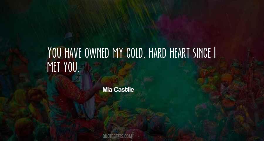 My Heart Cold Quotes #1050648