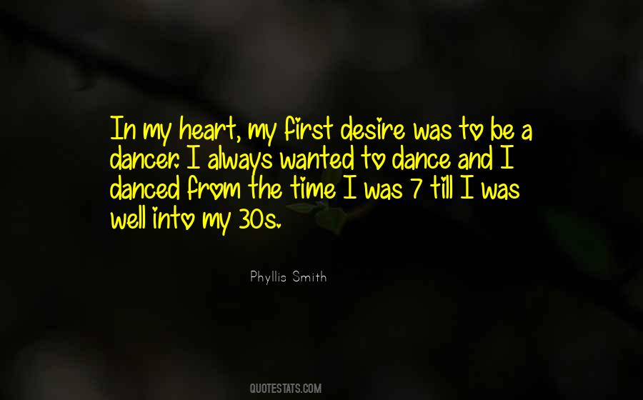 My Heart Desire Quotes #1451169