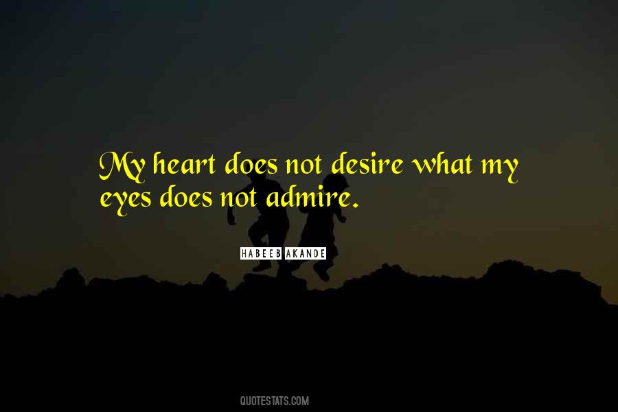 My Heart Desire Quotes #748635