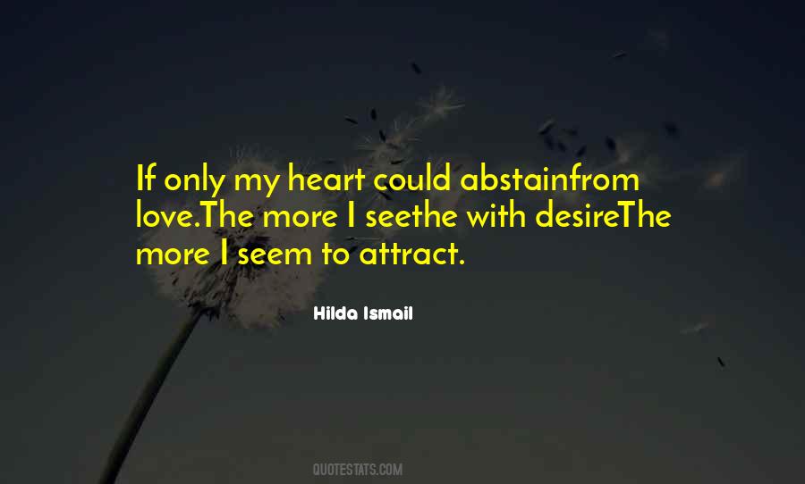 My Heart Desire Quotes #794671