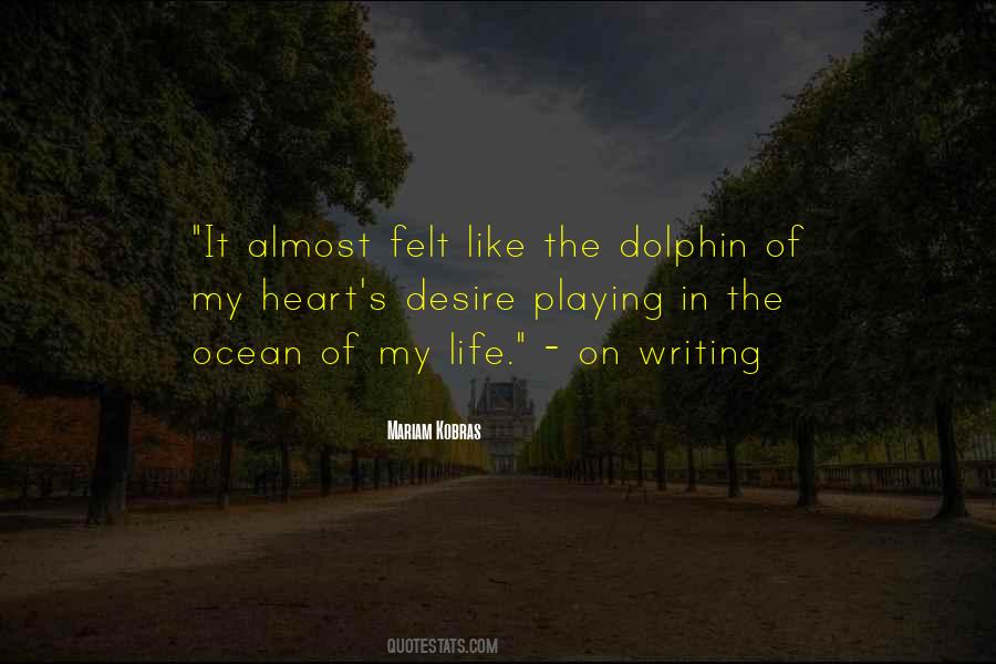 My Heart Desire Quotes #934689