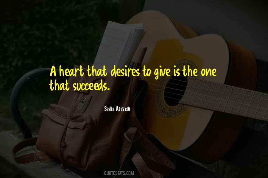 My Heart Desires Quotes #175876