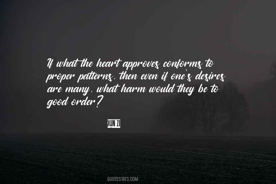 My Heart Desires Quotes #222037