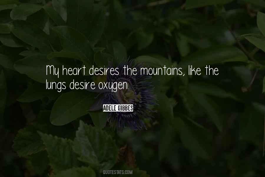 My Heart Desires Quotes #227379