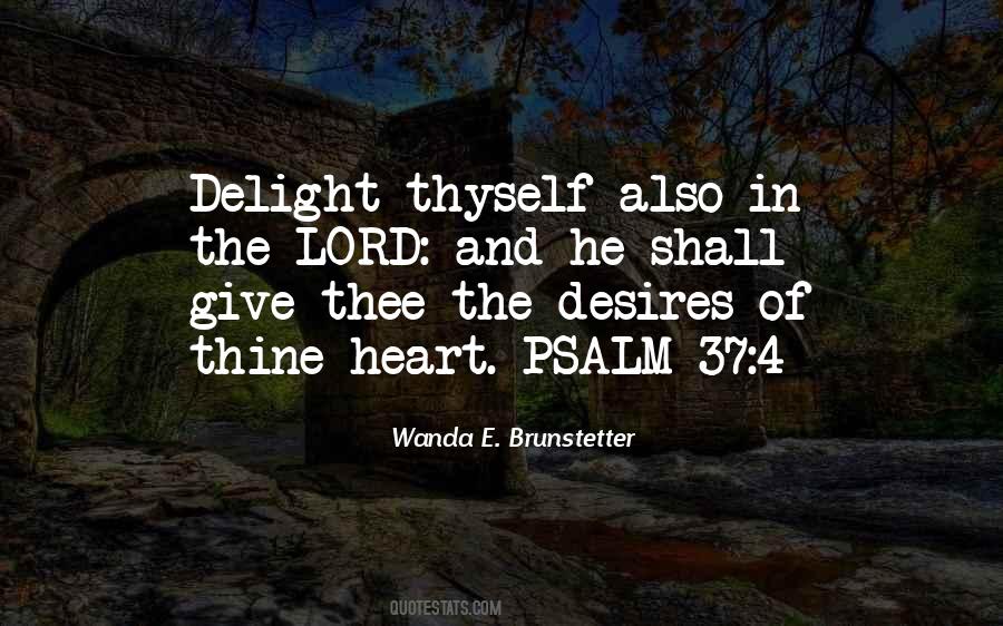 My Heart Desires Quotes #434135