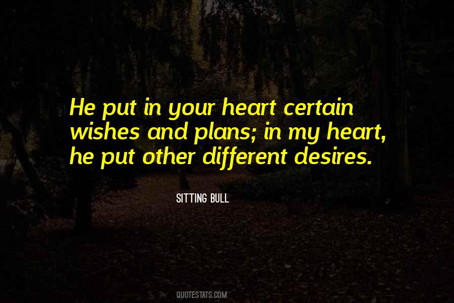 My Heart Desires Quotes #616174
