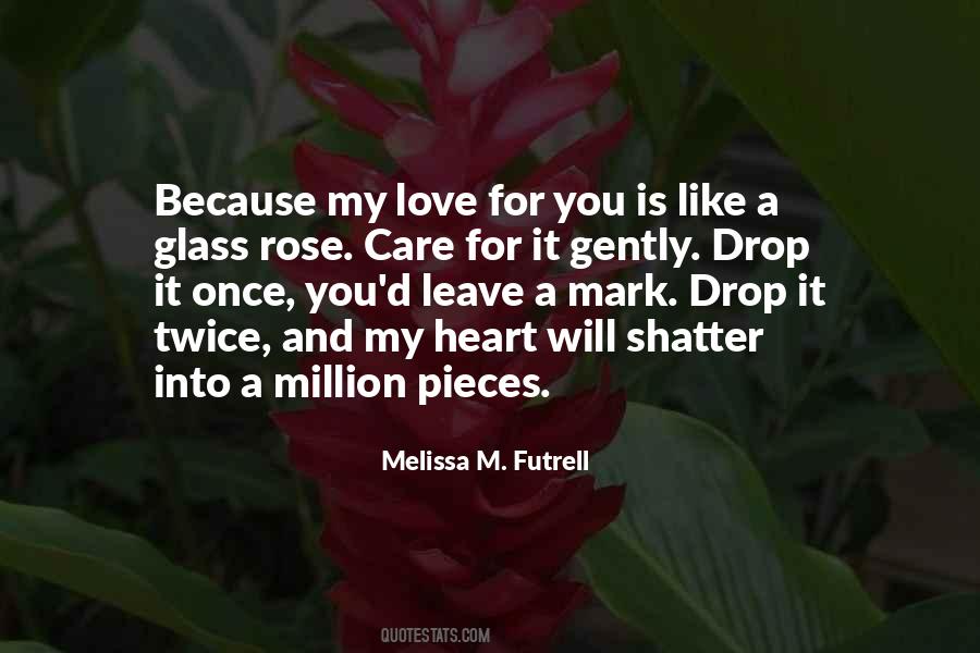 My Heart For You Quotes #65123