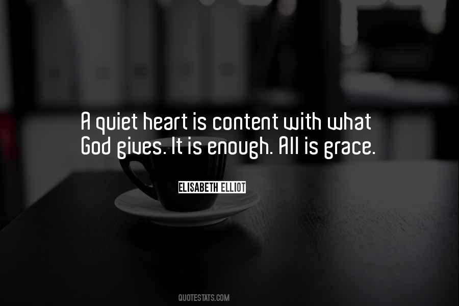 My Heart Has Had Enough Quotes #112045