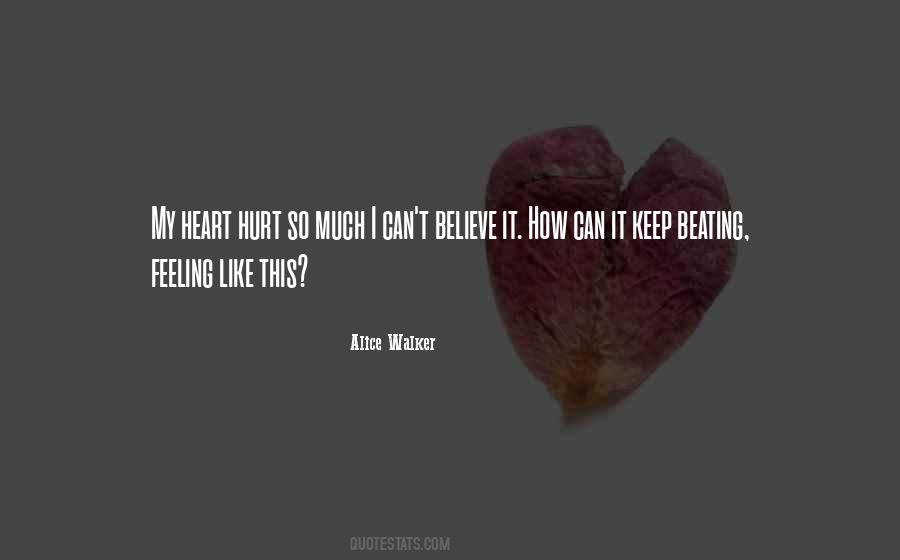 My Heart Hurt Quotes #361681