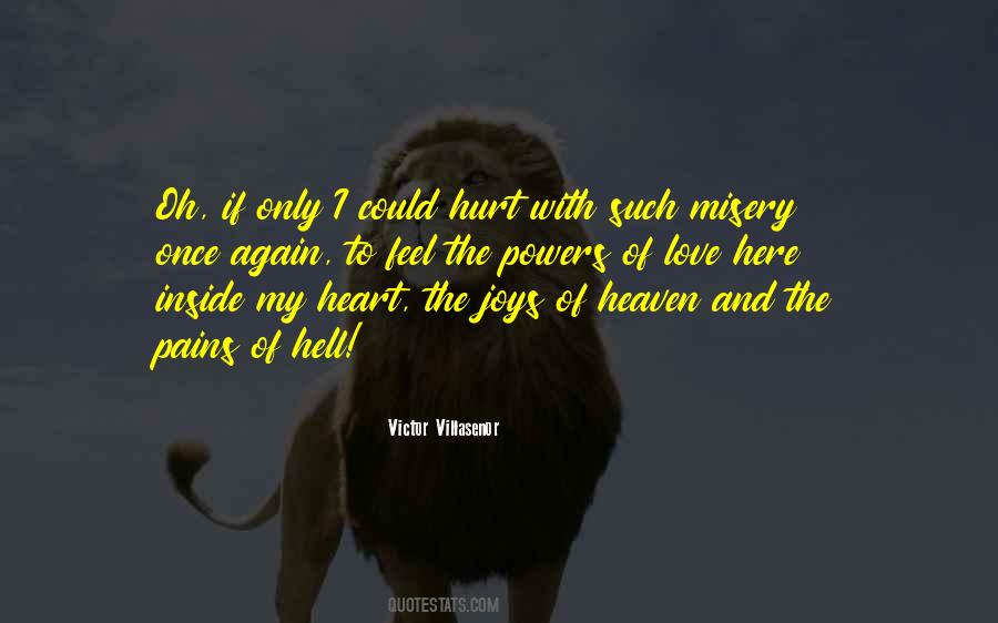 My Heart Hurt Quotes #509570