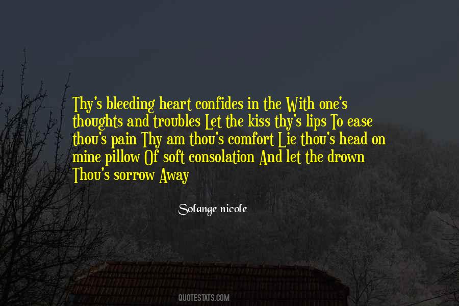 My Heart Is Bleeding Quotes #738508