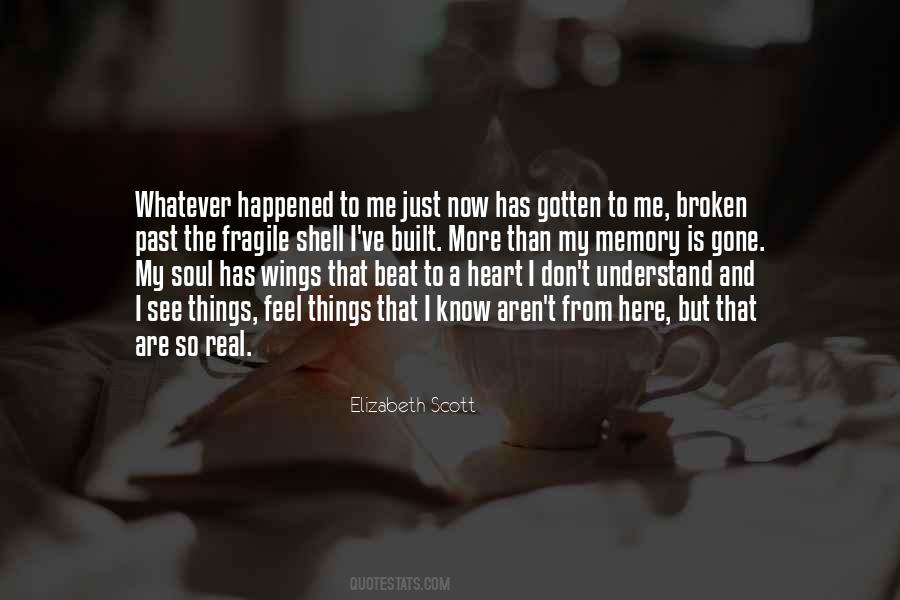 My Heart Is Broken Quotes #751760