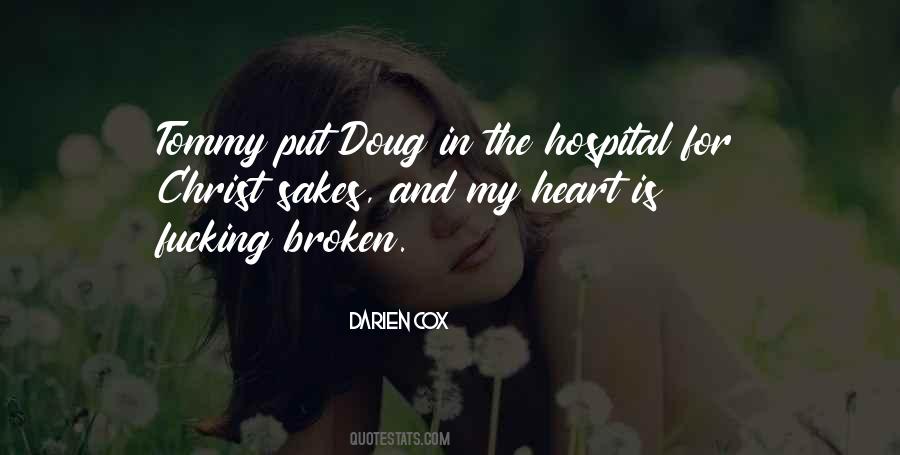 My Heart Is Broken Quotes #870916