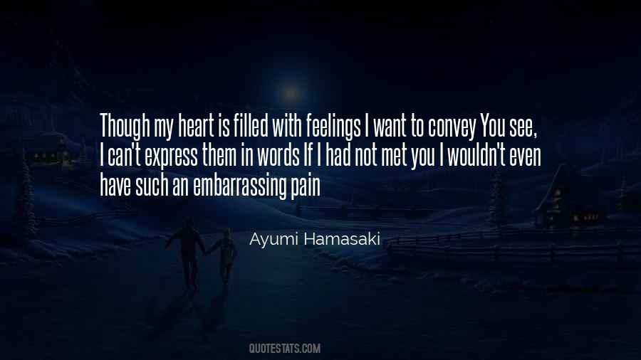 My Heart Is Filled Quotes #1257455