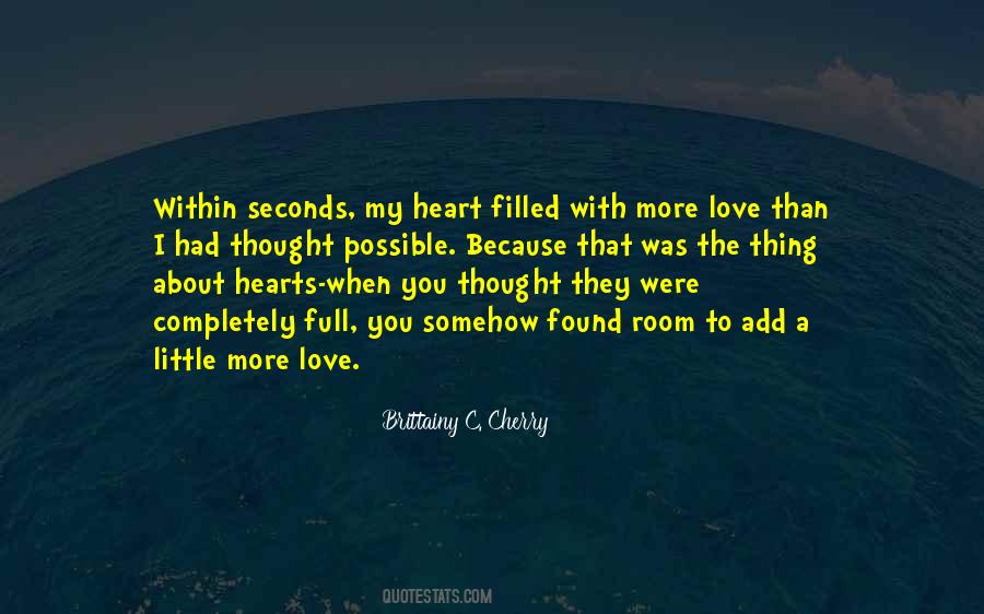 My Heart Is Filled Quotes #82348