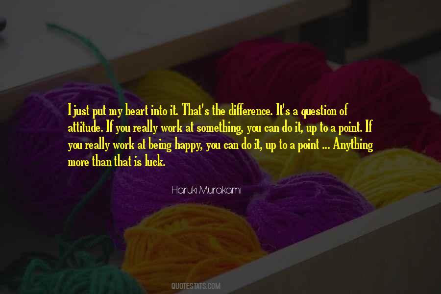 My Heart Is Happy Quotes #724942