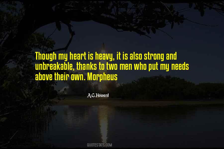 My Heart Is Heavy Quotes #1214443