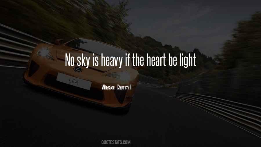 My Heart Is Heavy Quotes #610332