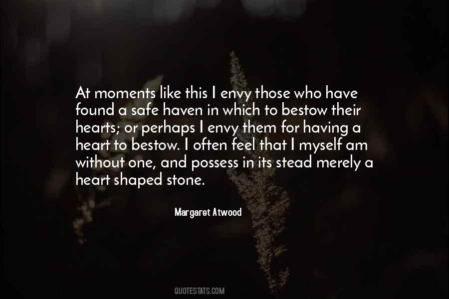 My Heart Is Like Stone Quotes #434676