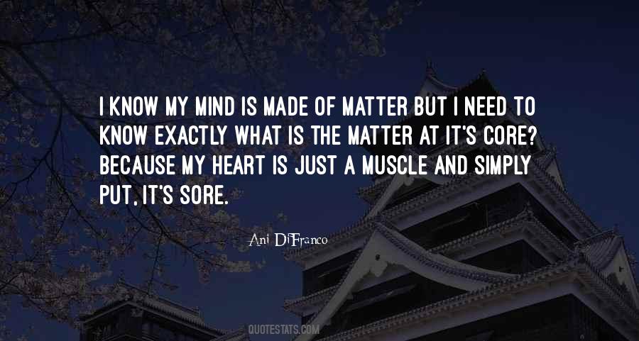 My Heart Is Sore Quotes #1784228