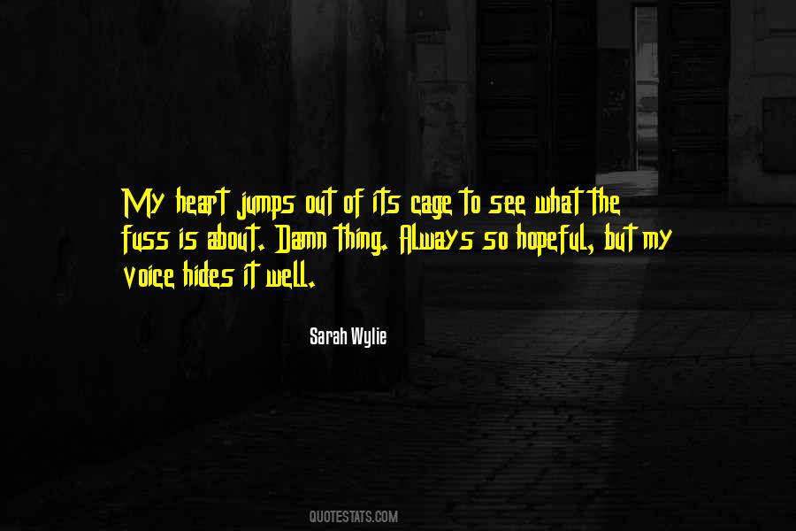 My Heart Jumps Quotes #1793631