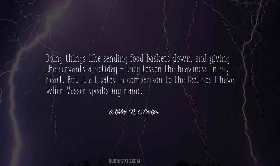 My Heart Speaks Quotes #1068089