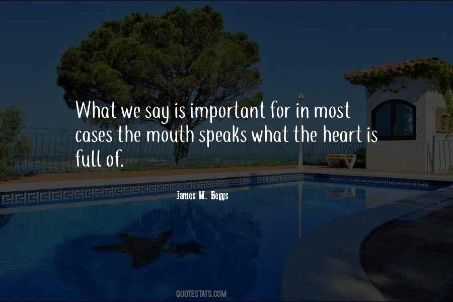 My Heart Speaks Quotes #124017