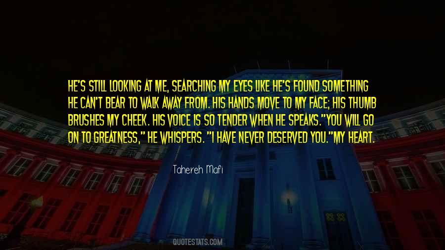 My Heart Speaks Quotes #310298