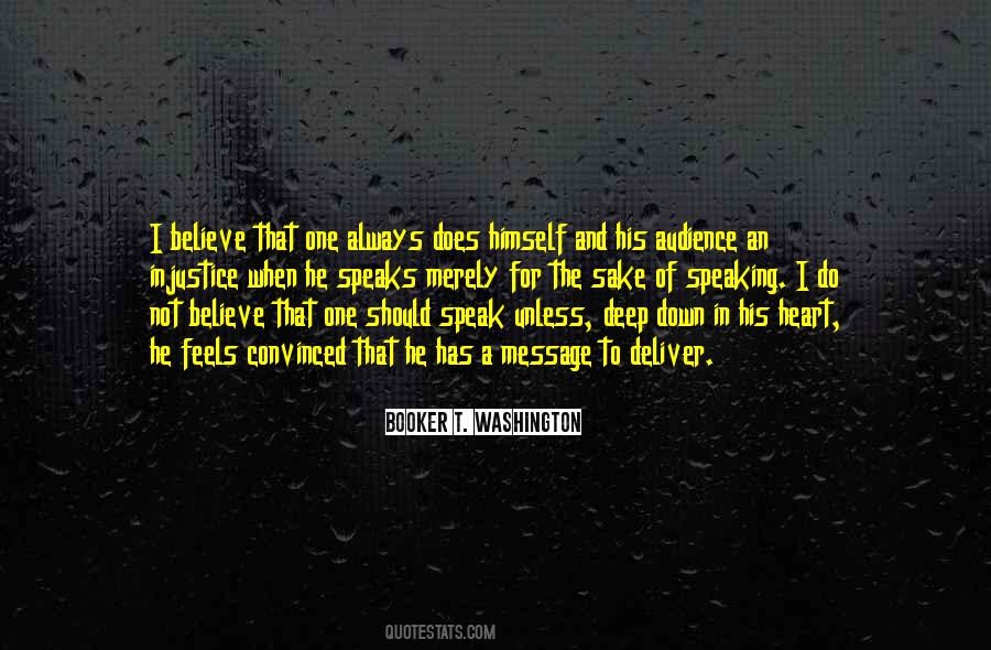 My Heart Speaks Quotes #579688