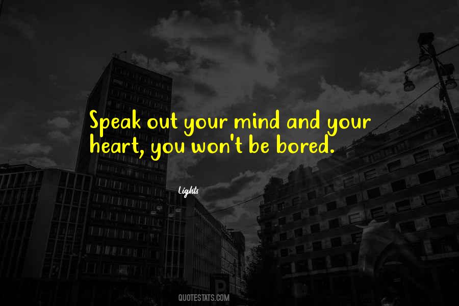My Heart Speaks Quotes #77494