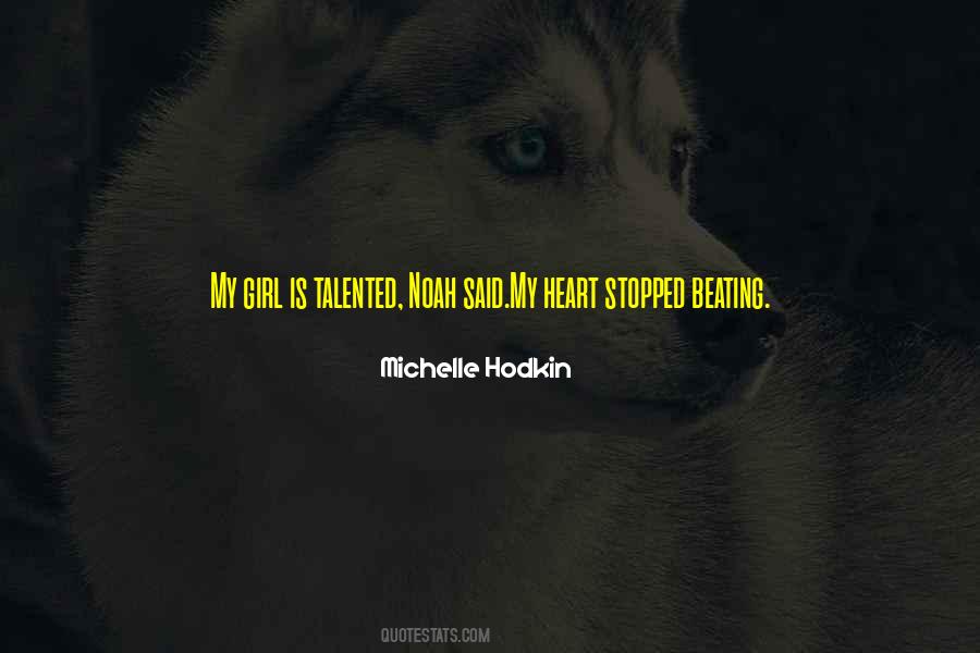 My Heart Stopped Quotes #633235