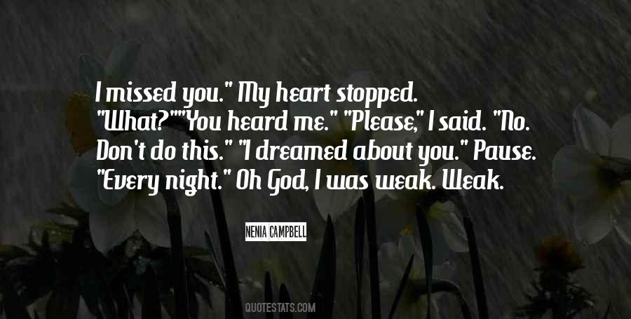 My Heart Stopped Quotes #967790