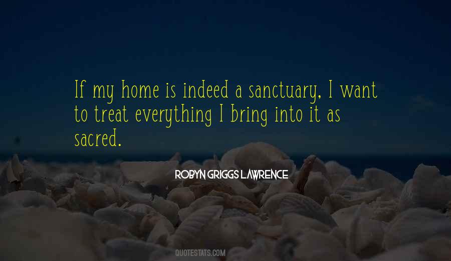 My Home Is Quotes #1091000