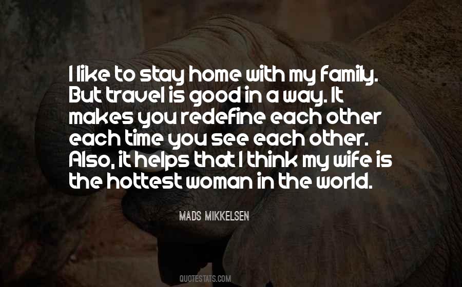 My Home Is With You Quotes #1115279