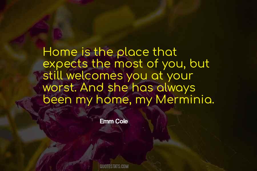 My Home Is Your Home Quotes #1847806