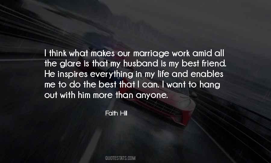 My Husband Inspires Me Quotes #1293082