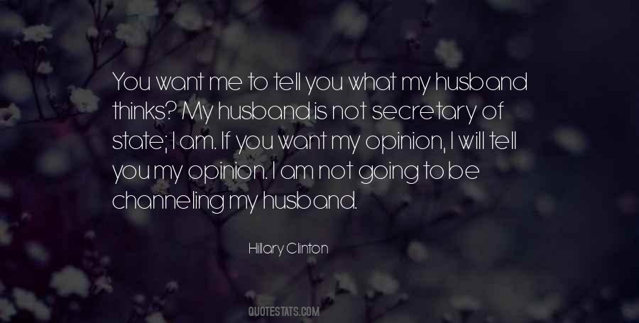 My Husband Is My Quotes #294720