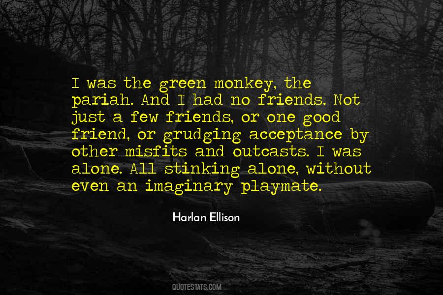 My Imaginary Friends Quotes #1265406