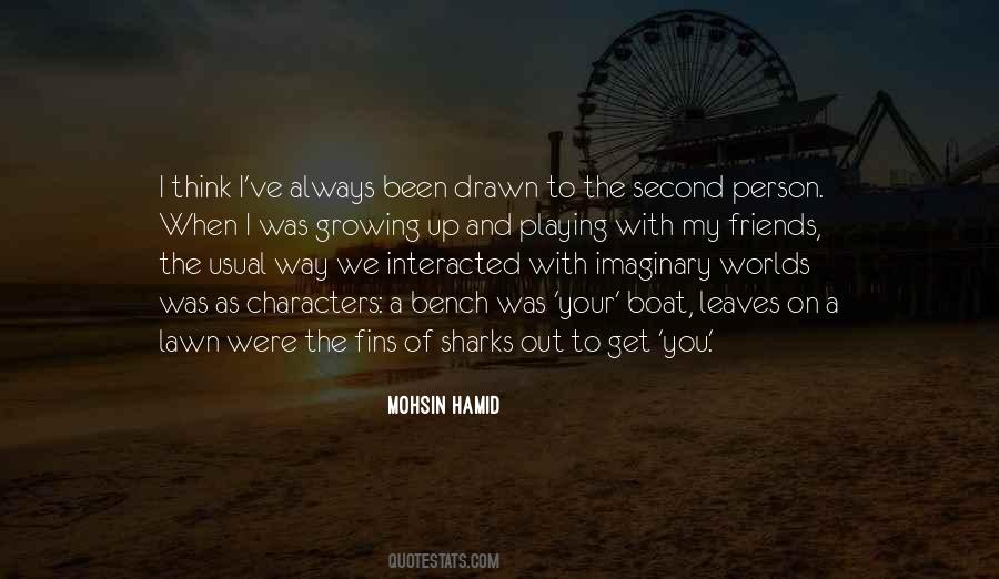 My Imaginary Friends Quotes #1499663