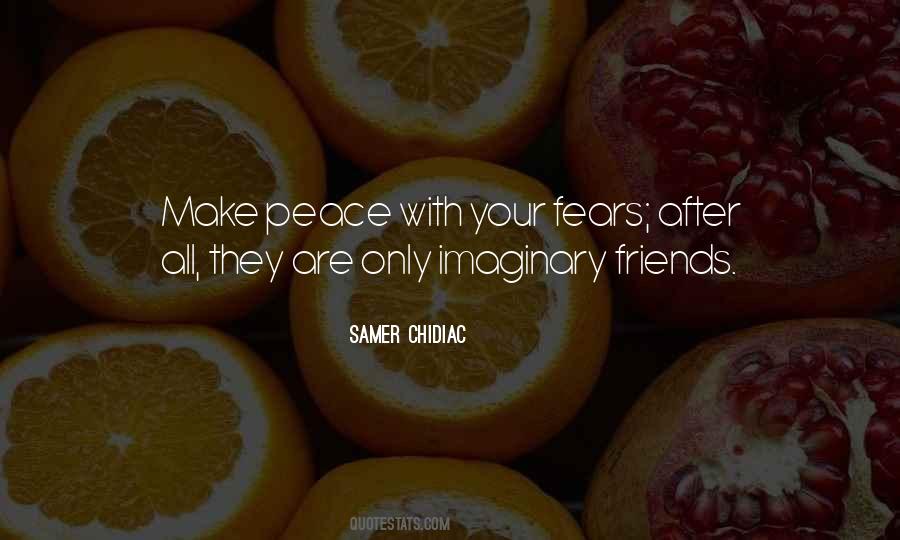 My Imaginary Friends Quotes #818601