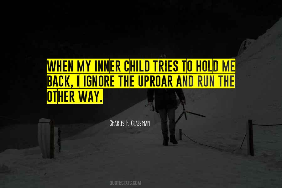 My Inner Child Quotes #1583356