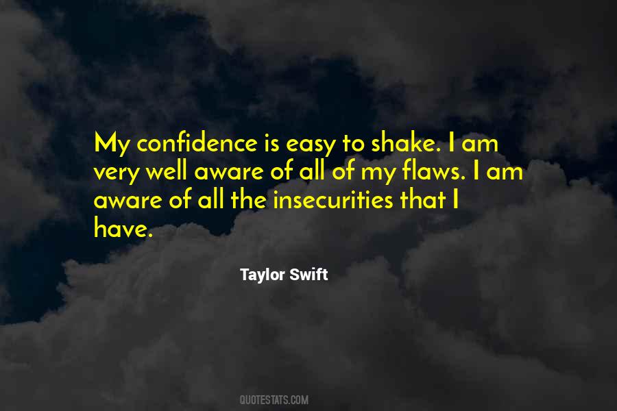 My Insecurities Quotes #1675412
