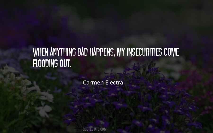 My Insecurities Quotes #496655
