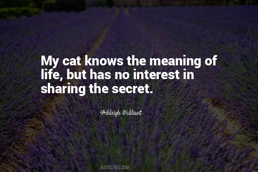 My Interest In Life Quotes #512333