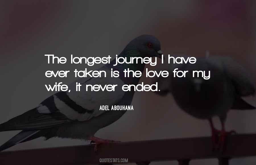 My Journey Has Ended Quotes #1729930