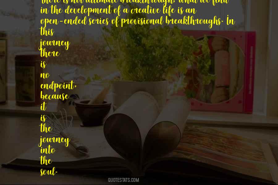 My Journey Has Ended Quotes #789785